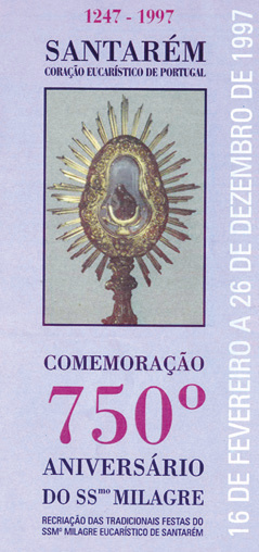 1247 - 1997 COMEMORACÄO 7500 ANIVERSÅRIO RECRIACÅO TRAOICIDNAJS FESIAS 00 SSW EUCARiSIEO SANURÉM
